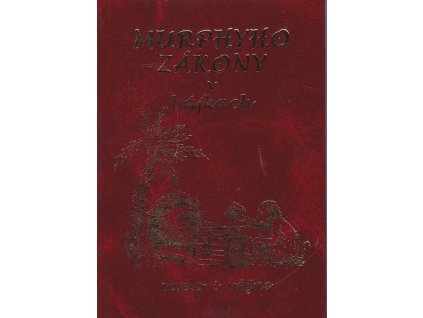 Murphyho zákony v bájkach