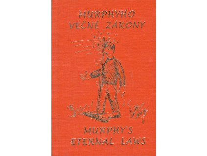 Murphyho večné zákony - Murphy's eternal laws