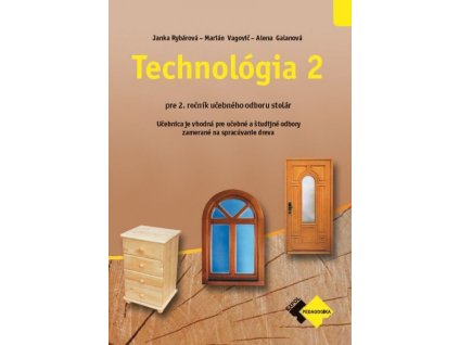 Technológia II pre 2. ročník stolár