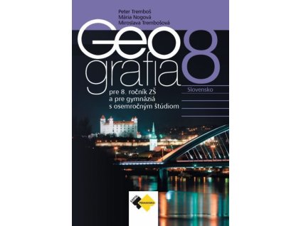 Geografia pre 8.roč. ZŠ a pre GOŠ - učebnica