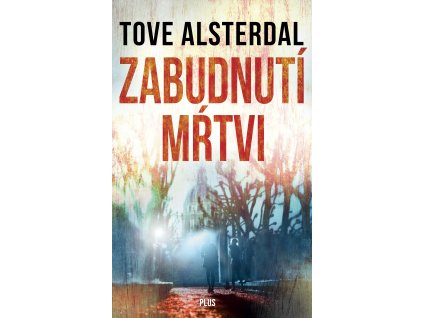Zabudnutí mŕtvi