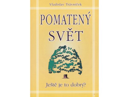 Pomatený svět