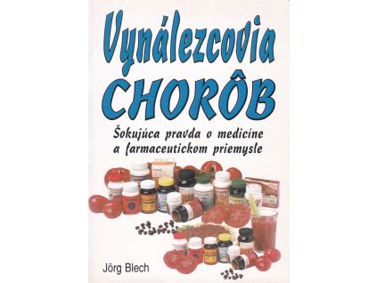 Vynálezcovia chorôb