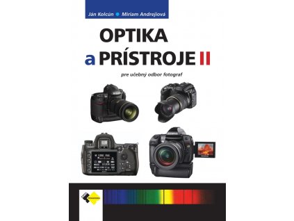 Optika a prístroje II pre UO fotograf