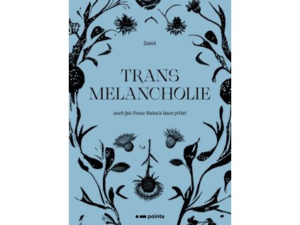 Transmelancholie