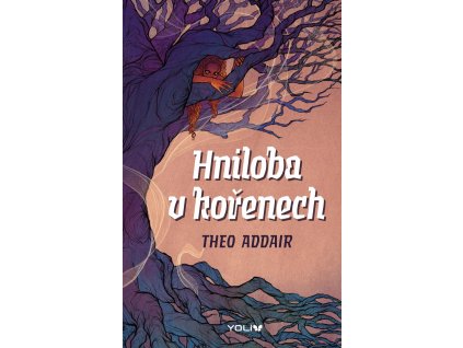 Hniloba v kořenech