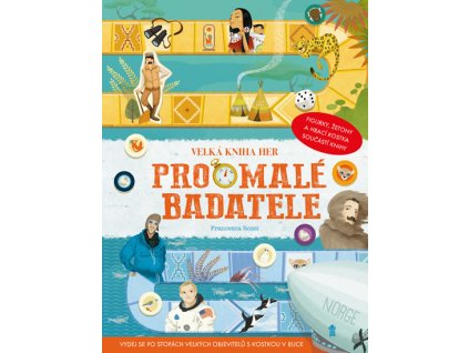 Velká kniha her pro malé badatele