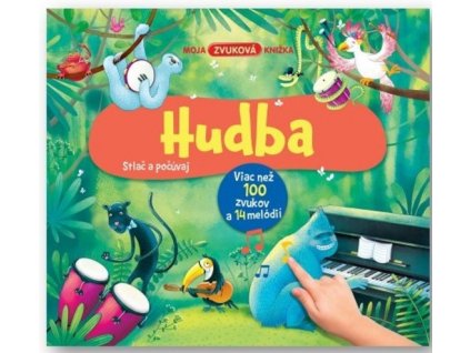Moja zvuková knižka - Hudba