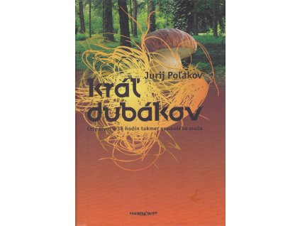 Kráľ dubákov