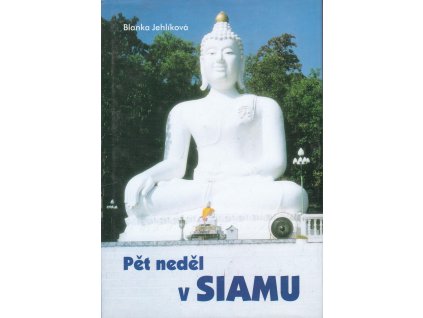 Pět neděl v Siamu