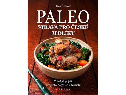 Paleo strava pro české jedlíky