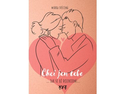 Chci jen tebe