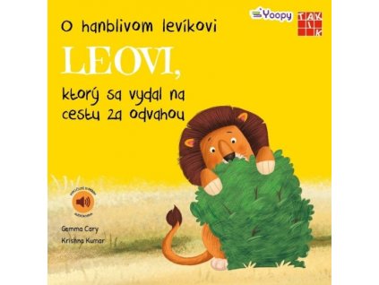 O hanblivom levíkovi Leovi, ktorý sa vydal na cestu za odvahou