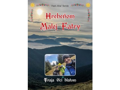 Hrebeňom Malej Fatry