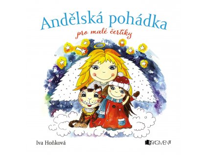 Andělská pohádka pro malé čertíky