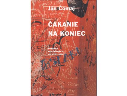 Čakanie na koniec