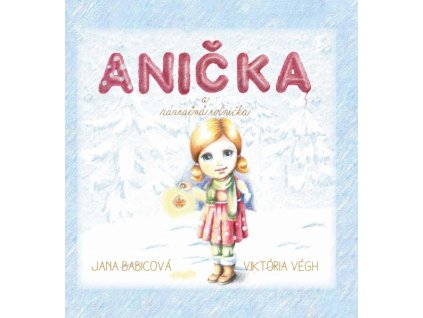 Anička a zázračná rolnička