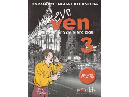 Nuevo ven 3 - 3 Libro de Ejercicios +CD