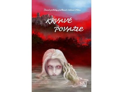 Krvavé Považie