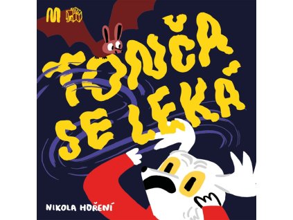Tonča se leká