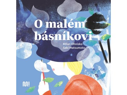 O malém básníkovi