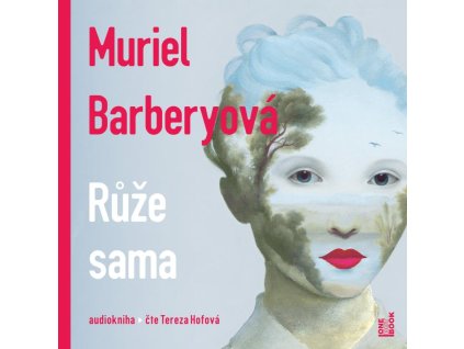 Růže sama - CDmp3 (Čte Tereza Hofová)