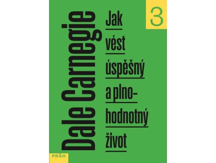 Jak vést úspěšný a plnohodnotný život