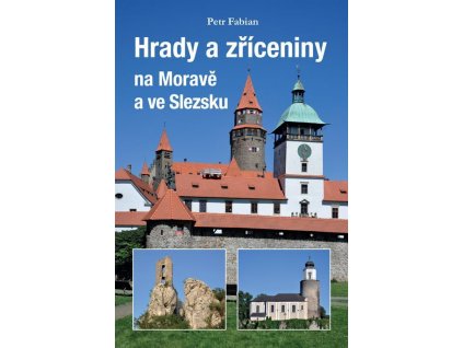 Hrady a zříceniny na Moravě a ve Slezsku