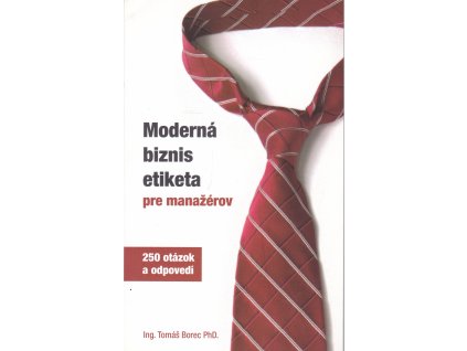 Moderná biznis etiketa pre manažérov