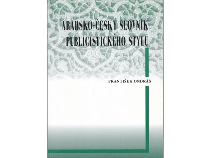 Arabsko-český slovník publicistického štýlu