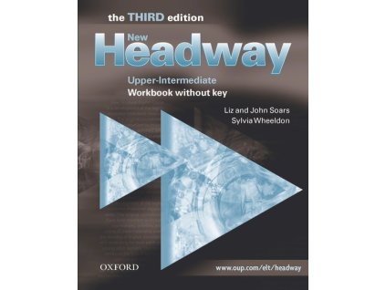 New Headway - Upper-Intermediate: Workbook without Key The Third Edition