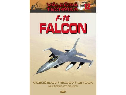 F-16 Falcon - Válečná technika 12 - DVD