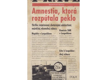 Amnestia, ktorá rozpútala peklo