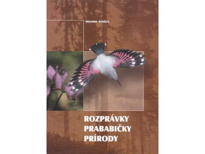Rozprávky prababičky prírody