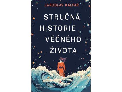 Stručná historie věčného života