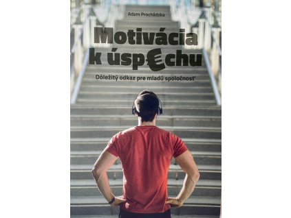 Motivácia k úspechu