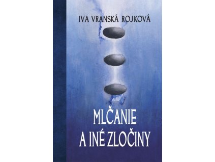 Mlčanie a iné zločiny