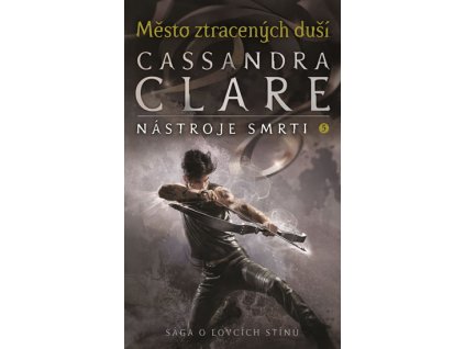Město ztracených duší - Nástroje smrti 5