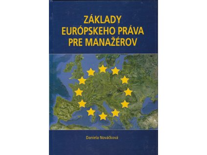 Základy európskeho práva pre manažérov