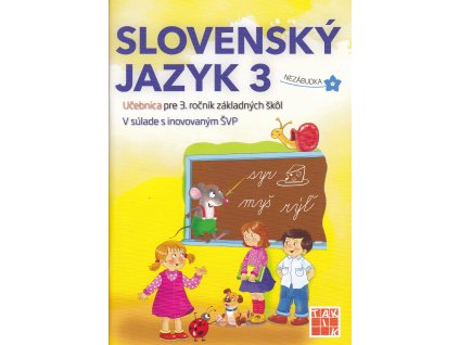 Slovenský jazyk 3 -učebnica pre 3. ročník ZŠ