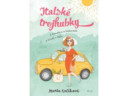 Italské trojhubky