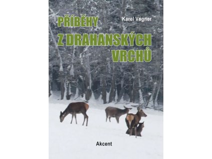 Příběhy z drahanských vrchů