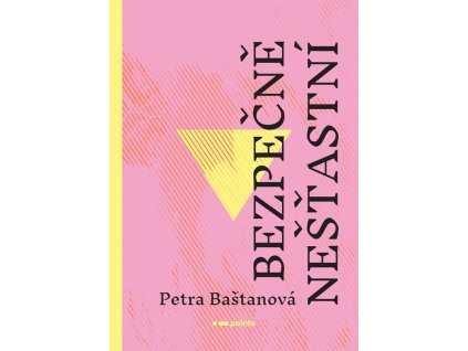 Bezpečně nešťastní