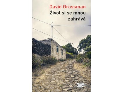 Život si se mnou zahrává