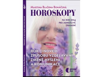 Horoskopy na rok 2024 - Rok o novém způsobu vzdělávání, změně myšlení a komunikace
