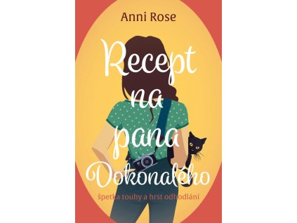Recept na pana Dokonalého