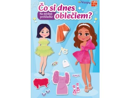 Na módnej prehliadke - Čo si dnes oblečiem ?