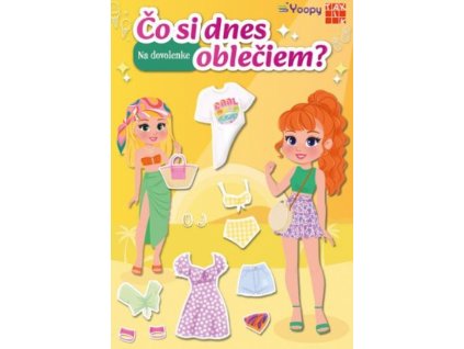 Na dovolenke - Čo si dnes oblečiem ?