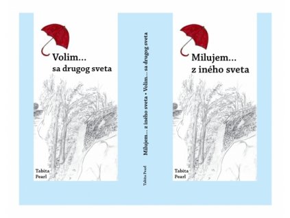 Milujem...z iného sveta/ Volim...sa drugog sveta