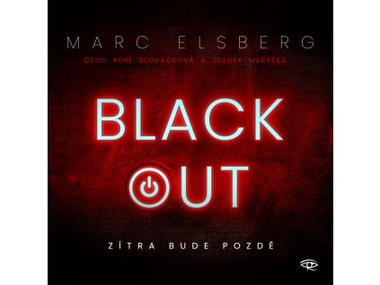 Blackout - Zítra bude pozdě - CDmp3 (Čte Zdeněk Maryška a René Slováčková)